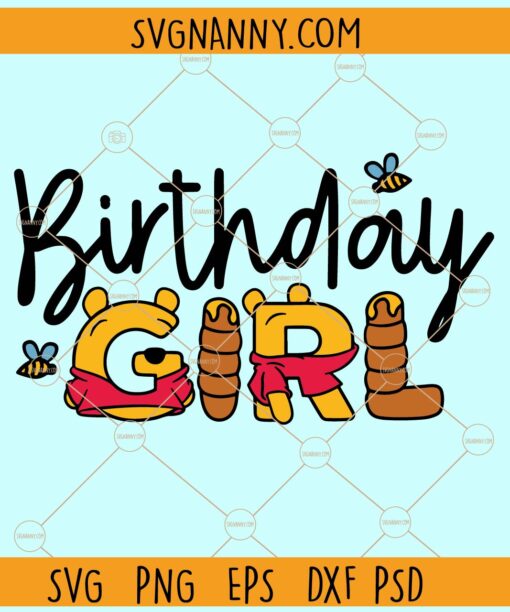Winnie the Pooh Birthday girl SVG, Winnie Girl Birthday svg, Winnie party svg