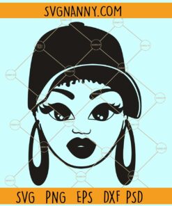 Woman face with cap SVG, Earrings Svg, Black Woman svg, African American svg