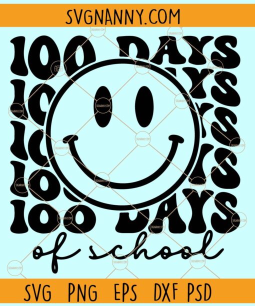 100 day of School retro smiley SVG, 100 Days of School SVG, 100 Days Shirt Svg, School Svg