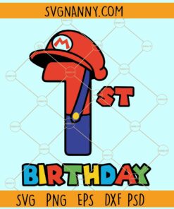 1st Birthday Mario Bros svg, first Mario Bros svg,  super Mario Birthday svg