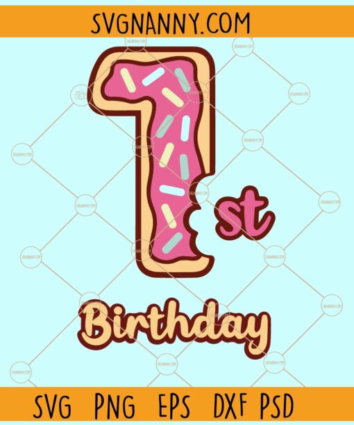 1st Donuts Birthday Svg, first birthday svg, Birthday Donut party svg,  Donuts Birthday Svg