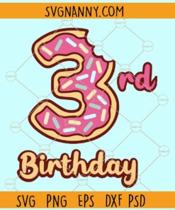 3rd Donuts Birthday Svg, Third birthday svg, Birthday Donut party svg