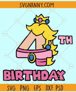 4th Birthday Peach Princess svg, Fourth Peach Princess svg, Birthday Peach Princess svg