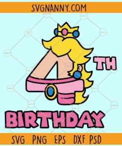 4th Birthday Peach Princess svg, Fourth Peach Princess svg, Birthday Peach Princess svg