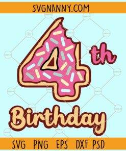 4th Donuts Birthday Svg, Fourth birthday svg, Birthday Donut party svg,  Donuts Birthday Svg