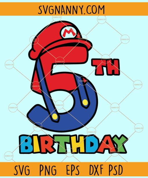 5th Birthday Mario Bros svg, Fifth Mario Bros svg,  super Mario Birthday svg, Birthday Mario Bros svg