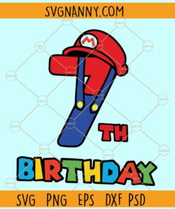 7th Birthday Mario Bros svg, Seventh Mario Bros svg,  super Mario Birthday svg