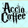 Accio Coffee SVG, Wizarding Coffee Lover svg, Accio Coffee png, Accio Coffee shirt svg