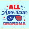 All American Grandma SVG, Grandma svg, 4th of July svg, Fourth of July svg, Patriotic svg
