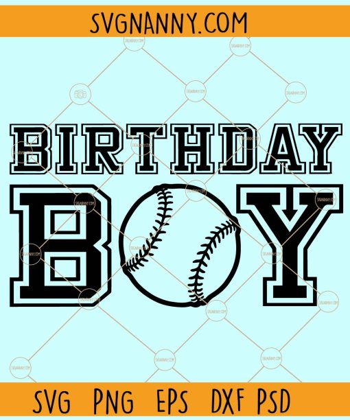 Baseball Birthday Boy Baseball SVG, Baseball Birthday Svg, Birthday Boy Svg, Baseball Svg