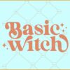 Basic Witch retro font svg, Basic Witch svg, Witchy Svg, Basic Witch PNG