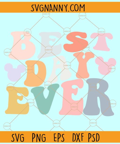 Best day ever retro svg, Mickey head svg, Vacay Mode Svg, Family Trip Svg