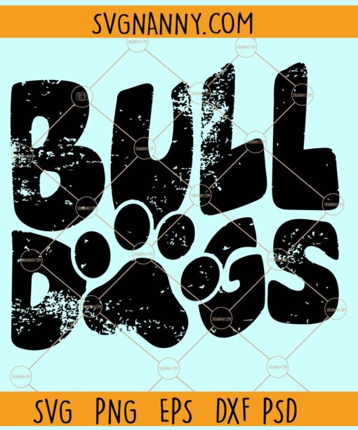 Bulldogs distressed svg, Bulldogs SVG File, Bulldogs Football SVG, Football SVG