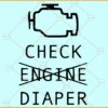 Check Diaper SVG, Check Diaper SVG file, Baby Onsie SVG, Mechanic svg file