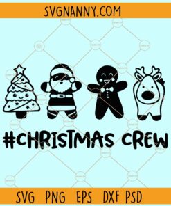 Christmas crew svg, Christmas Squad svg Christmas clipart SVG, Christmas svg, Christmas sign svg