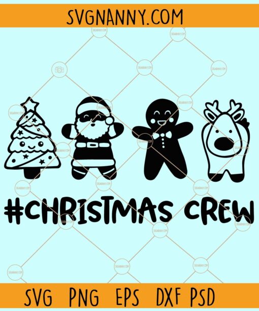 Christmas crew svg, Christmas Squad svg Christmas clipart SVG, Christmas svg, Christmas sign svg