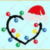 Christmas light heart with santa hat svg, Christmas svg, Christmas sign svg, Christmas svg file