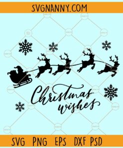 Christmas wishes svg, Santa sleigh svg, Christmas svg, Christmas sign svg