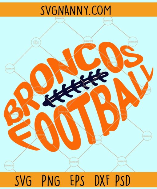 Denver Broncos Football Svg, Denver Broncos Football SVG, Football SVG, Football Clipart svg