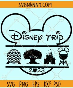 Disney Trip 2023 svg, Mickey Ears svg, Family Trip Svg, Family Vacation Svg