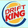 Drift king svg, Drift King Burger PNG, Drift King Car svg, Drift King svg file