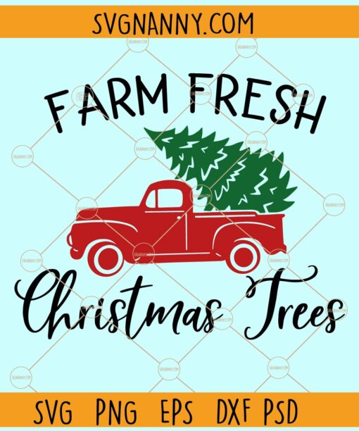 Farm fresh Christmas trees svg, Farm Fresh svg, holiday SVG,  Christmas svg, Christmas sign svg