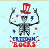 Freedom rocks Skeleton svg, Skeleton 4th of July svg, Fourth of July Svg