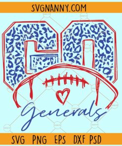 Go Generals leopard print SVG, Generals Mascot SVG, Team spirit svg, Generals svg