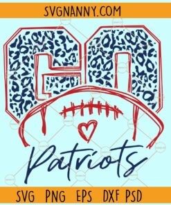 Go Patriots Leopard SVG, Patriots Mascot SVG, Team spirit svg, Patriots svg, Patriots svg file