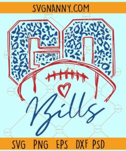 Go bills Leopard print SVG, bills Mascot SVG, Team spirit svg, bills svg, bills svg file