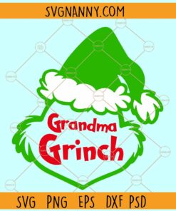 Grandma Grinch svg, Christmas svg, Christmas svg file svg, Christmas shirt svg