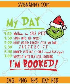 Grinch schedule svg, Grinch face svg, Grinch Svg, Christmas svg, Merry Christmas svg