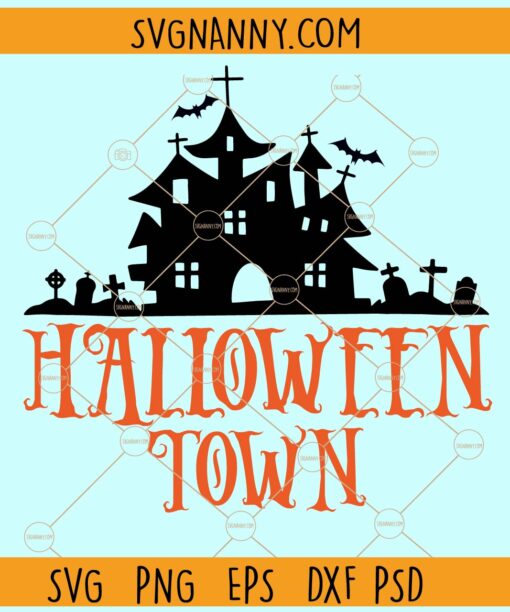 Halloween town SVG, Halloween clipart svg, Halloween svg, Halloween svg file, Halloween shirt svg