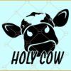 Holly cow svg, Cow Svg, Cow Face svg, Farm Animal Svg, Farmhouse Svg, Cute Cow svg