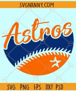 Houston Astros svg, Houston Astros love svg, Astros baseball SVG, Baseball SVG