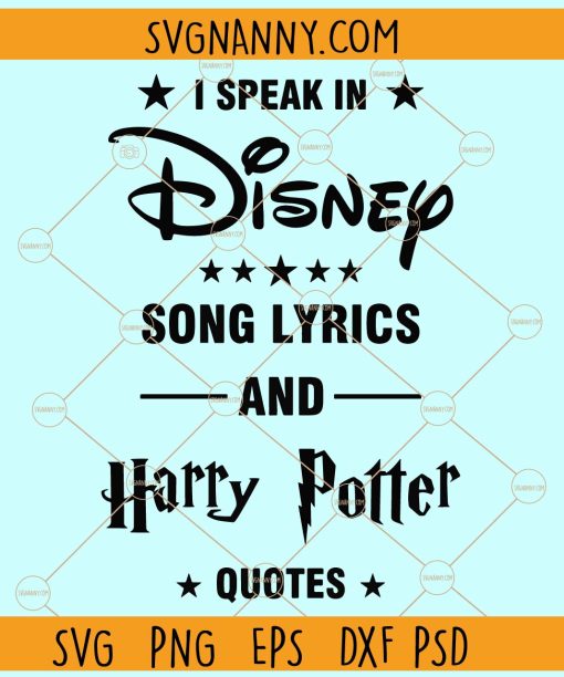 I speak in stitch Song lyrics and Harry potter quotes svg, Magic Wizard Svg, Hp Love svg 