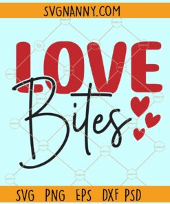 Love bites svg, Funny Kids Valentine’s Day Shirt Svg, Valentine’s Day svg, Valentine’s Day shirt svg