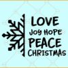 Love joy hope peace Christmas svg, Christmas svg, Christmas svg files, Merry Christmas svg