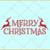 Merry Christmas Reindeers svg, Reindeer Svg,  Christmas svg, Christmas svg files