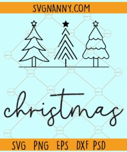 Merry Christmas Svg, Christmas trees svg, Christmas svg, Merry Christmas svg, Christmas sign svg