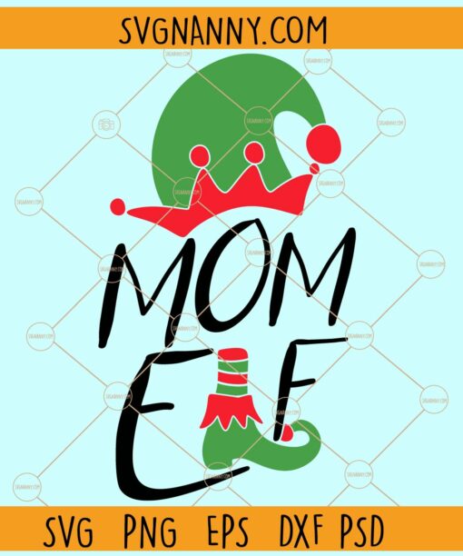 Mom elf svg, Christmas svg, Christmas svg file, Christmas clipart svg