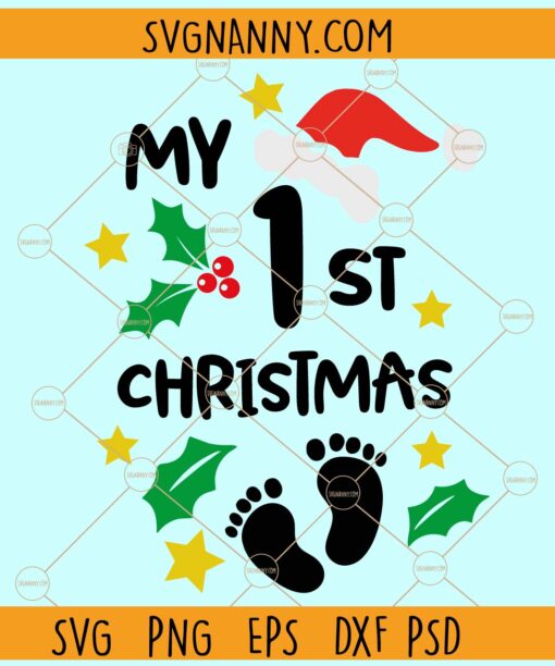 My 1st Christmas baby feet svg, Baby christmas svg, First christmas svg,  Christmas svg