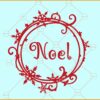 Noel svg, Christmas svg, Christmas sign svg, Christmas svg file, Christmas png, Happy holiday svg
