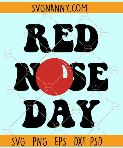 Red nose day SVG, Wavy text svg, Red nose svg, Fund Raising svg, Red Nose Day 2023 svg