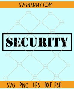 Security text word SVG, Security Word SVG Files, Security Guard Text SVG