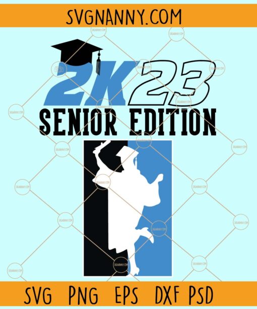 Senior 2K23 Girl SVG, Senior 2023 Svg, Class of 2023 Svg, Senior Graduation 2K23 Svg