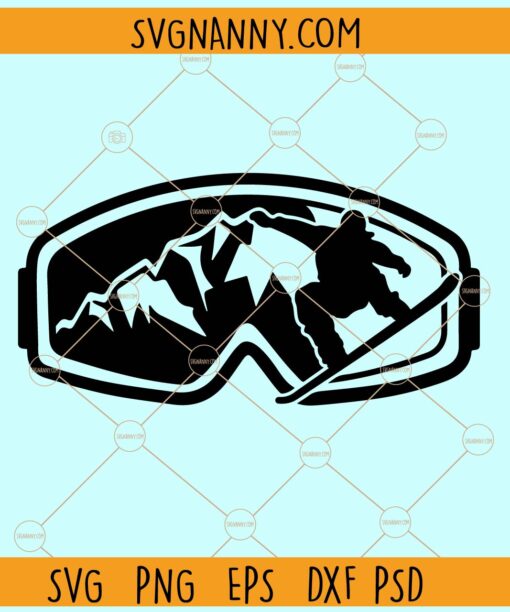 Snowboarding in goggles SVG, Snowboarding svg, Snow Goggles Mountain Svg