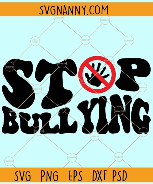 Stop bullying wavy letters svg, Stop Bullying svg, Anti Bullying svg