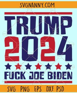 # Trump 2024 Fuck Joe Biden svg, impeach biden svg, anti biden svg, trump svg