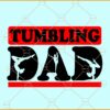 Tumbling Dad SVG, gymnastics svg, gymnastics dad svg, Father’s day Clipart svg